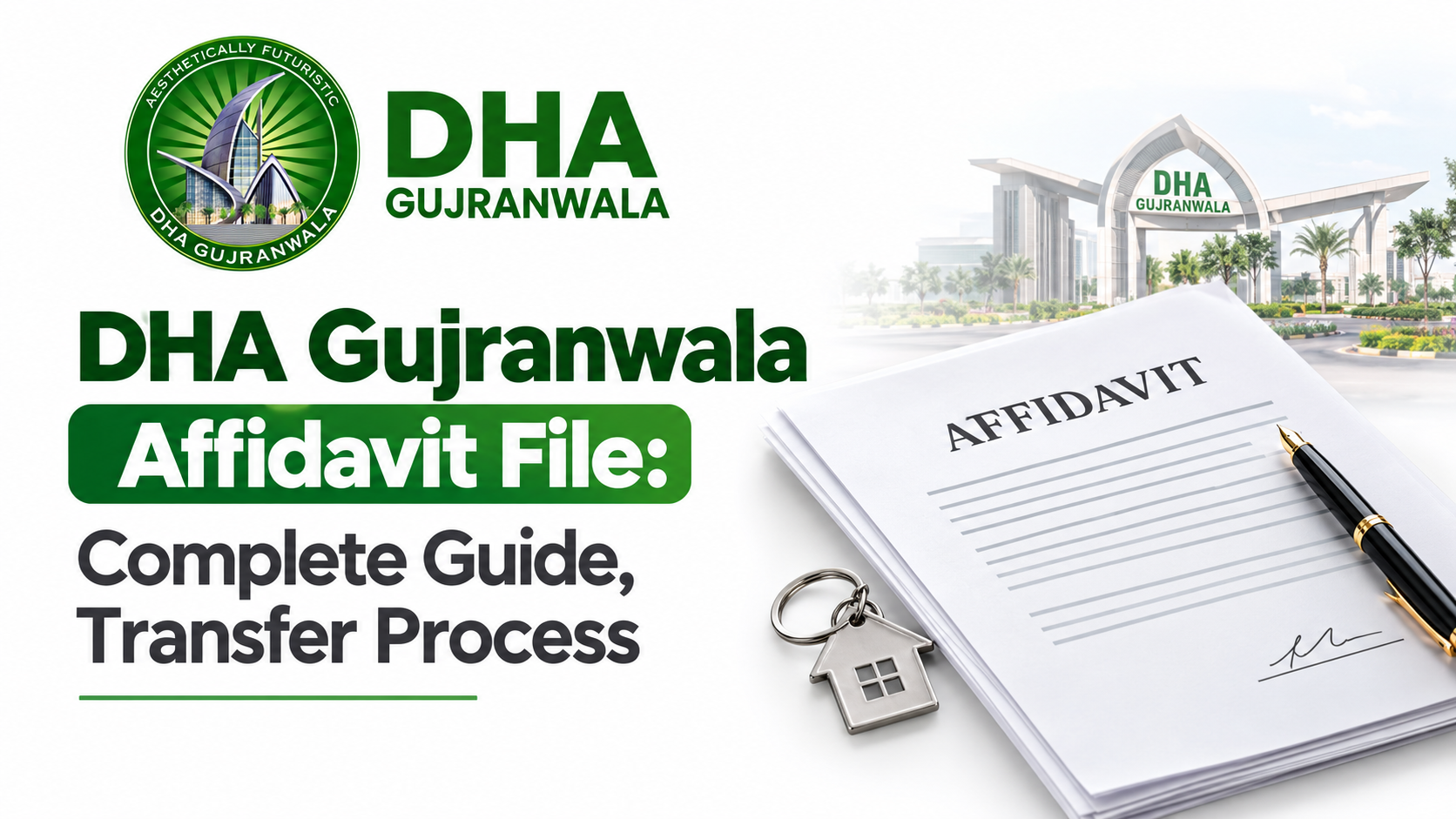 DHA Gujranwala Affidavit File: Complete Guide, Transfer Process